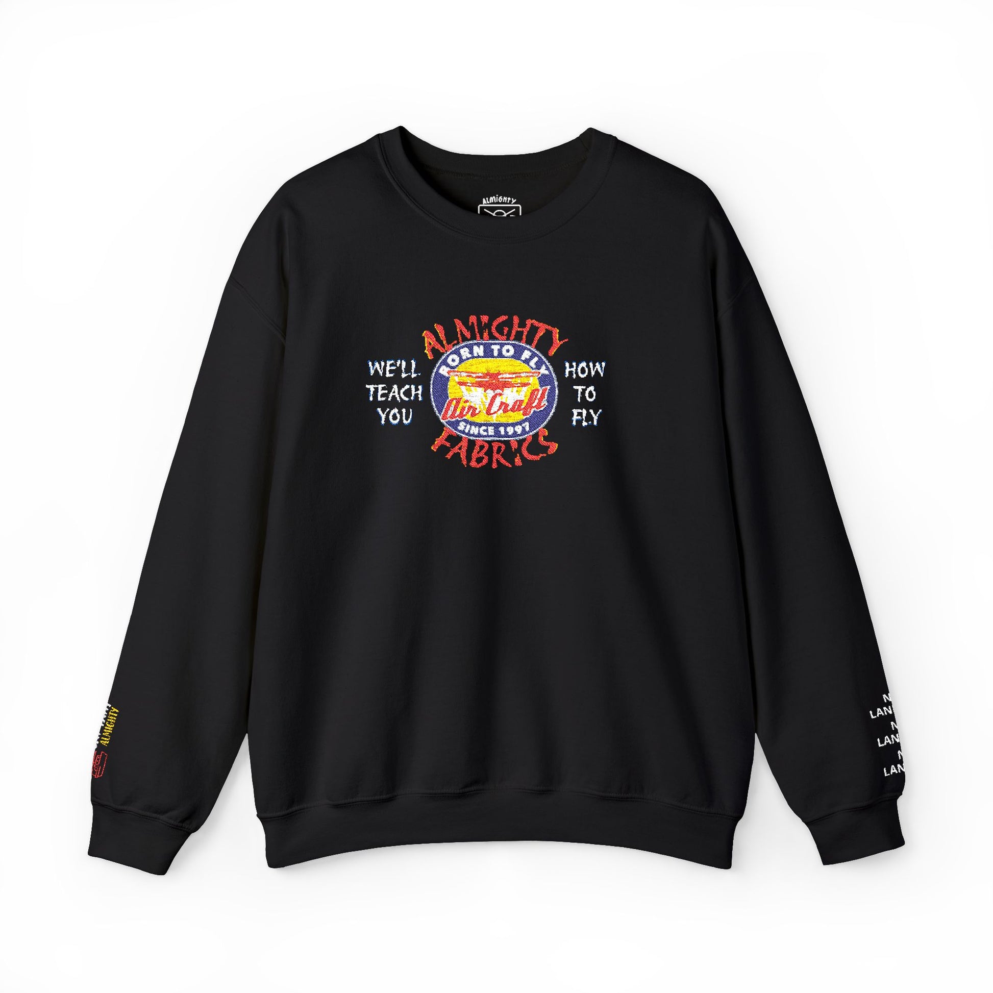 HOW TO FLY Embroidered Sweatshirt - 'Born To Fly'