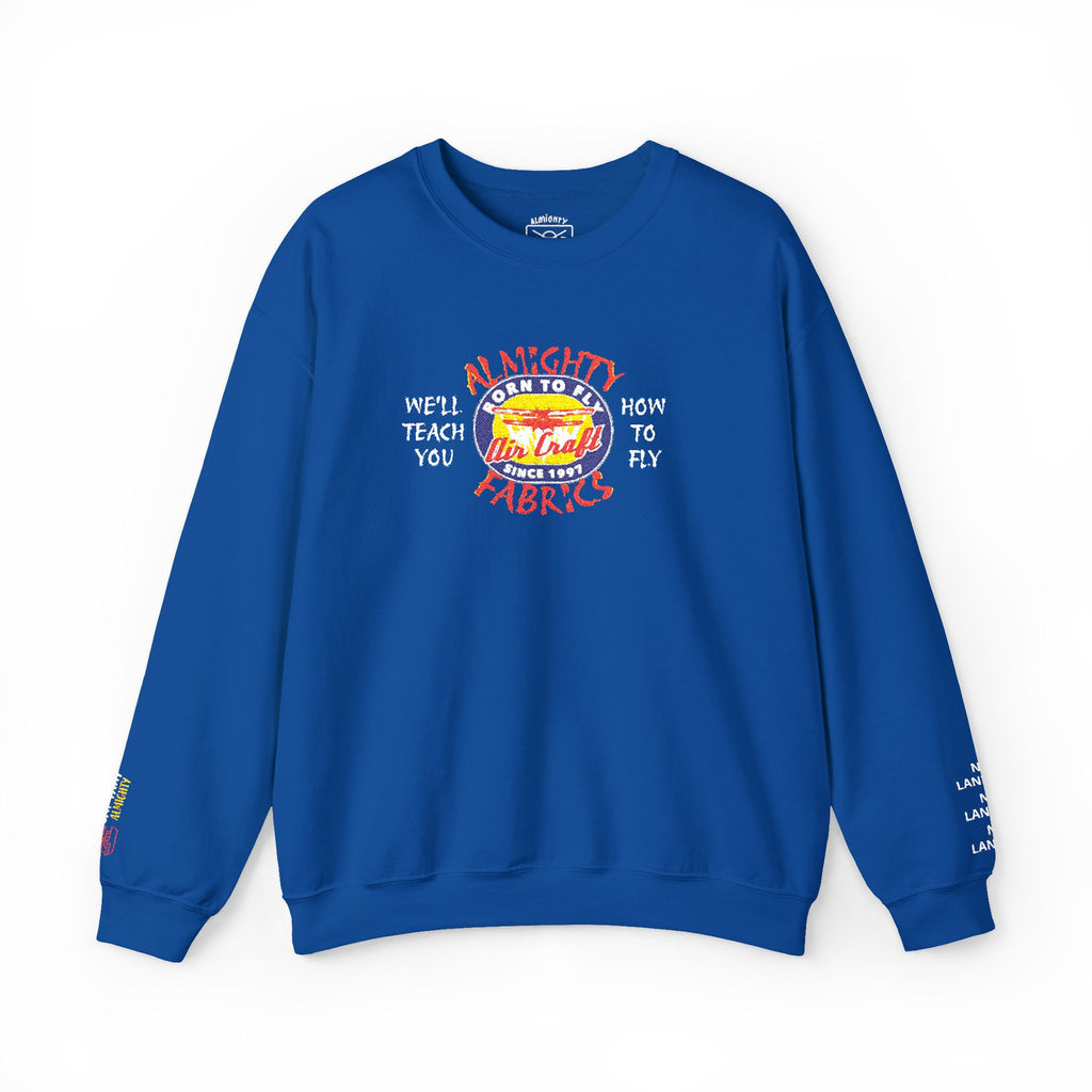 HOW TO FLY Embroidered Sweatshirt - 'Born To Fly'